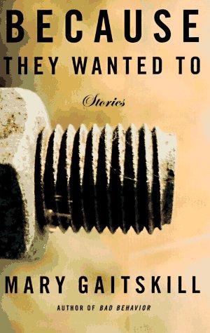 Because They Wanted To: Stories - RHM Bookstore