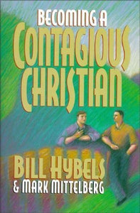 Becoming a Contagious Christian - RHM Bookstore