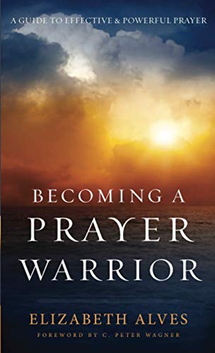 Becoming a Prayer Warrior - RHM Bookstore