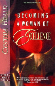 Becoming a Woman of Excellence - RHM Bookstore