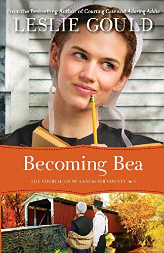 Becoming Bea (The Courtships of Lancaster County) - RHM Bookstore