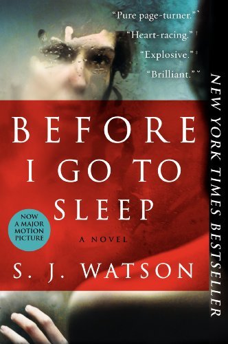 Before I Go to Sleep: A Novel - RHM Bookstore