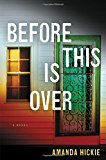 Before This Is Over - RHM Bookstore