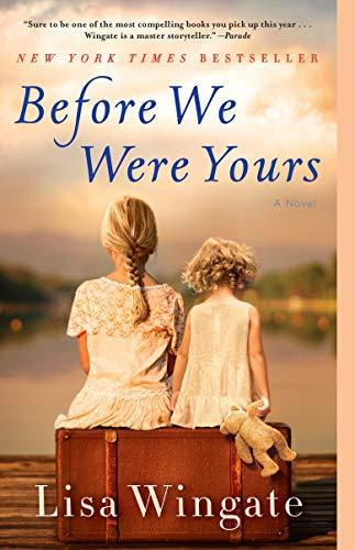 Before We Were Yours: A Novel - RHM Bookstore