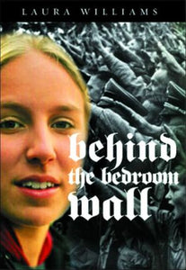 Behind the Bedroom Wall (Historical Fiction for Young Readers) - RHM Bookstore