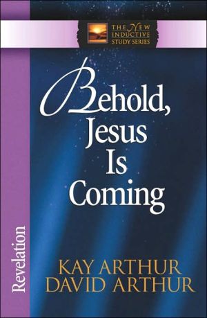 Behold, Jesus Is Coming!: Revelation (The New Inductive Study Series) - RHM Bookstore