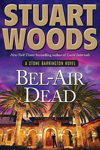 Bel-air Dead (Stone Barrington) - RHM Bookstore
