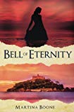 Bell of Eternity: A Celtic Legends Novel (Celtic Legends Collection) - RHM Bookstore