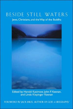 Beside Still Waters: Jews, Christians, and the Way of the Buddha - RHM Bookstore