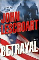 Betrayal: A Novel (Dismas Hardy, Book 12) - RHM Bookstore