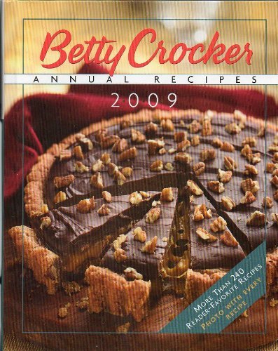 Betty Crocker Annual Recipes 2009 by betty crocker (2009) Hardcover - RHM Bookstore