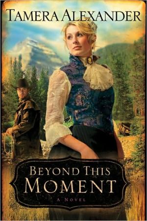 Beyond This Moment (Timber Ridge Reflections, Book 2) - RHM Bookstore
