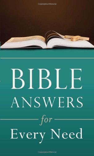 Bible Answers for Every Need (Inspirational Book Bargains) - RHM Bookstore