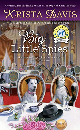 Big Little Spies (A Paws & Claws Mystery) - RHM Bookstore