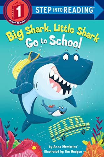 Big Shark, Little Shark Go to School (Step into Reading) - RHM Bookstore