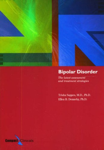 Bipolar Disorder: The Latest Assessment and Treatment Strategies - RHM Bookstore