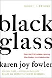 Black Glass: Short Fictions - RHM Bookstore