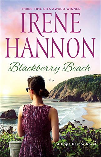 Blackberry Beach: (A Clean Contemporary Small Town Romance on the Oregon Coast) (Hope Harbor, 7) - RHM Bookstore