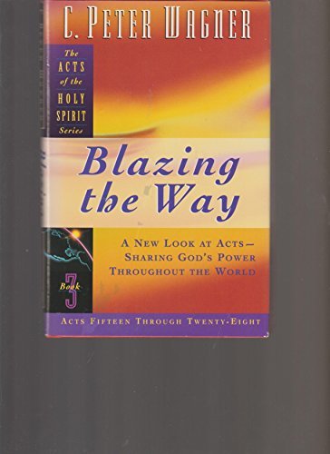 Blazing the Way (Acts of the Holy Spirit) - RHM Bookstore