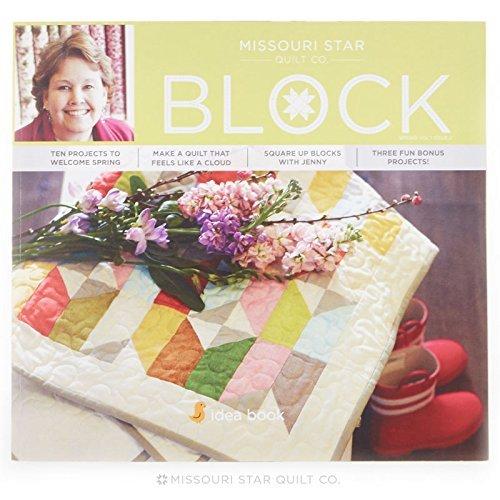 Block Magazine Spring 2014 Vol 1 Issue 2 by Missouri Star Quilt Company (2014-05-04) - RHM Bookstore