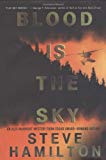 Blood Is The Sky - 1st Edition/1st Printing - RHM Bookstore