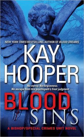 Blood Sins (Bishop/Special Crimes Unit: Blood Trilogy) - RHM Bookstore