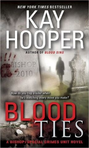 Blood Ties: A Bishop/Special Crimes Unit Novel - RHM Bookstore