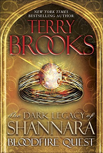 Bloodfire Quest: The Dark Legacy of Shannara - RHM Bookstore