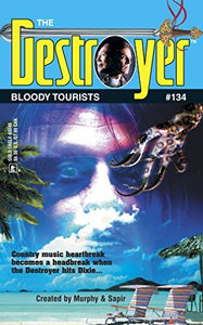Bloody Tourists (Destroyer Series, No. 134) - RHM Bookstore