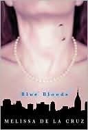 Blue Bloods (Blue Bloods, Book 1) - RHM Bookstore