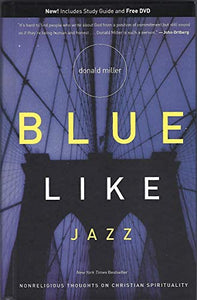 Blue Like Jazz (Special Edition with dvd & study guide) - RHM Bookstore