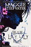 Blue Lily, Lily Blue - RHM Bookstore