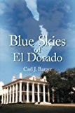 Blue Skies of El Dorado - RHM Bookstore