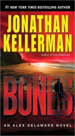 Bones (Alex Delaware, No. 23) - RHM Bookstore