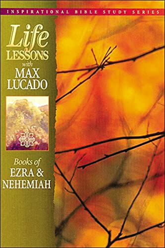 Books of Ezra & Nehemiah (Life Lessons with Max Lucado) - RHM Bookstore