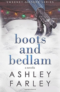 Boots and Bedlam (Sweeney Sisters) - RHM Bookstore