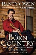 Born Country: My Life in Alabama--How Faith, Family, and Music Brought Me Home - RHM Bookstore