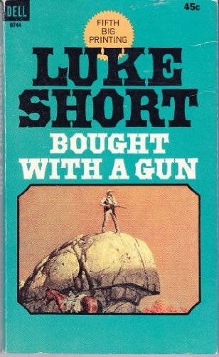 BOUGHT WITH A GUN - RHM Bookstore