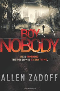 Boy Nobody (The Unknown Assassin, 1) - RHM Bookstore