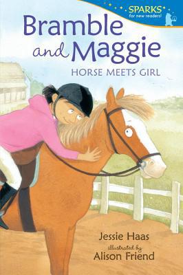 Bramble and Maggie: Horse Meets Girl (Candlewick Sparks) - RHM Bookstore