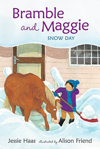 Bramble and Maggie: Snow Day (Candlewick Sparks (Hardcover)) - RHM Bookstore