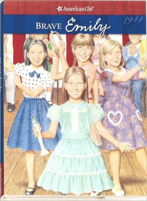 Brave Emily (American Girl Collection) - RHM Bookstore