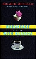 Breakfast with Buddha: A Novel - RHM Bookstore