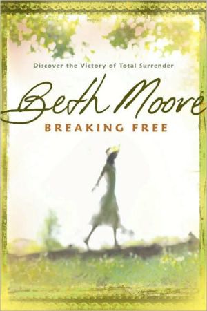 Breaking Free: Discover the Victory of Total Surrender - RHM Bookstore