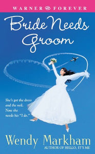 Bride Needs Groom - RHM Bookstore