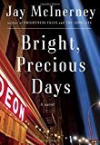 Bright, Precious Days: A novel - RHM Bookstore