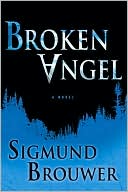 Broken Angel: A Novel - RHM Bookstore