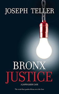 Bronx Justice (A Jaywalker Case, 2) - RHM Bookstore