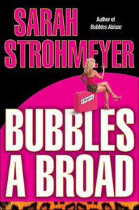 Bubbles a Broad - RHM Bookstore