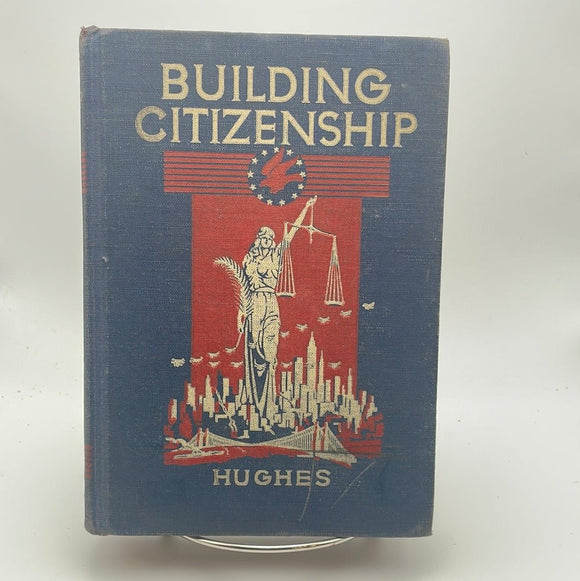 Building Citizenship (1944) - RHM Bookstore